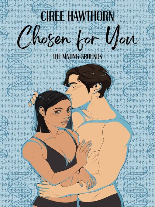 Title details for Chosen for You by Ciree Hawthorn - Available